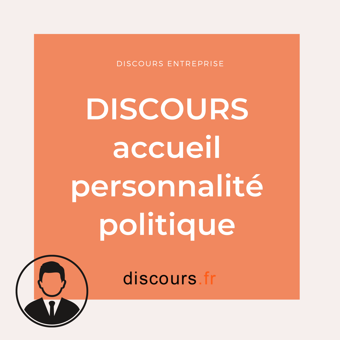discours accueil d'une personnalité politique