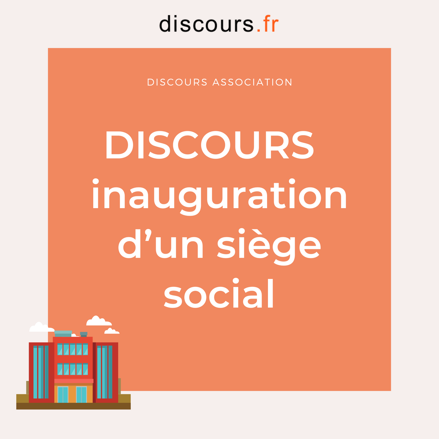 discours président association inauguration nouveau siège social