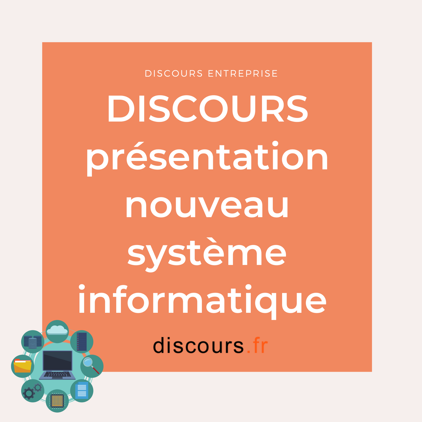 discours dirigeant nouveau système informatique