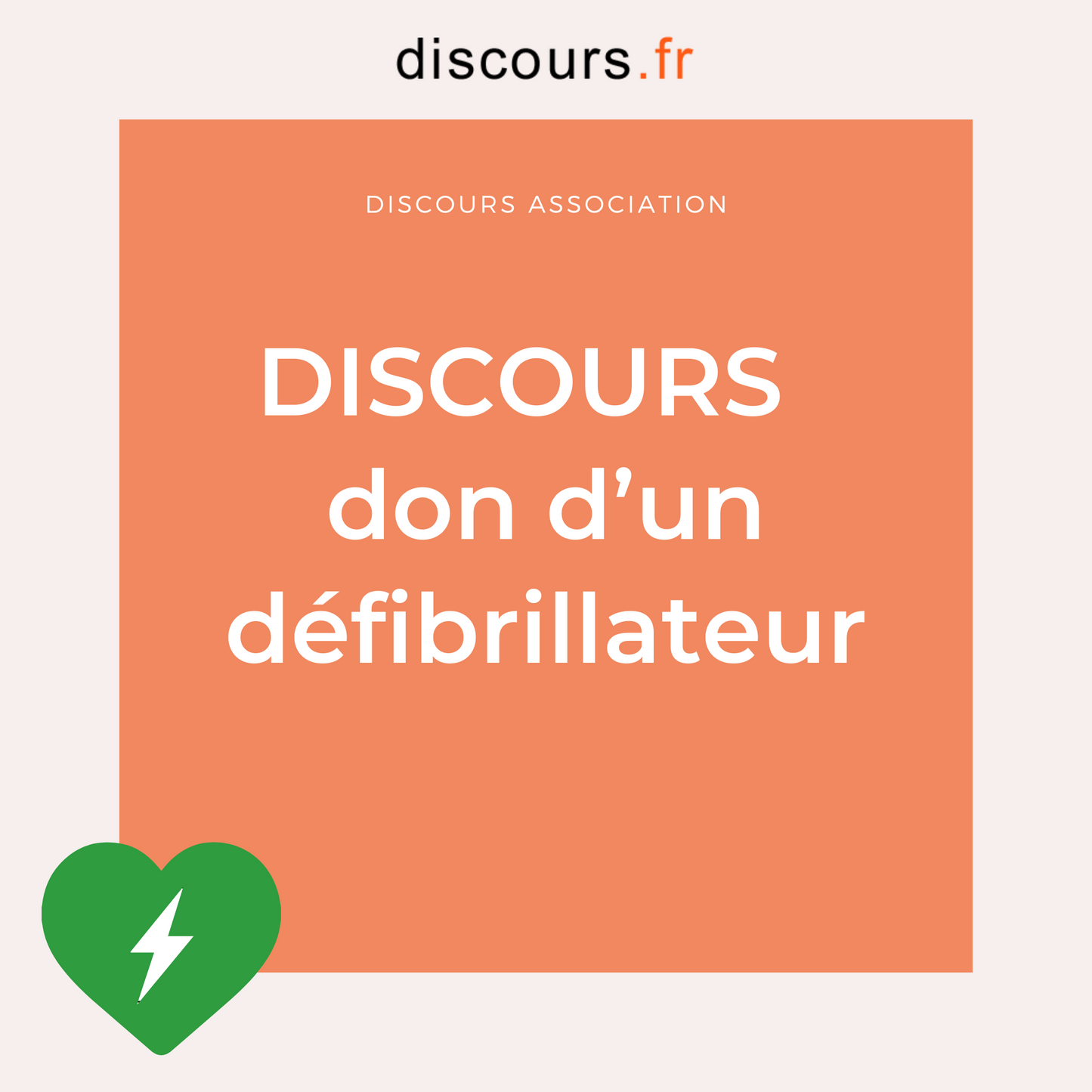 discours président association pour faire un don défibrillateur