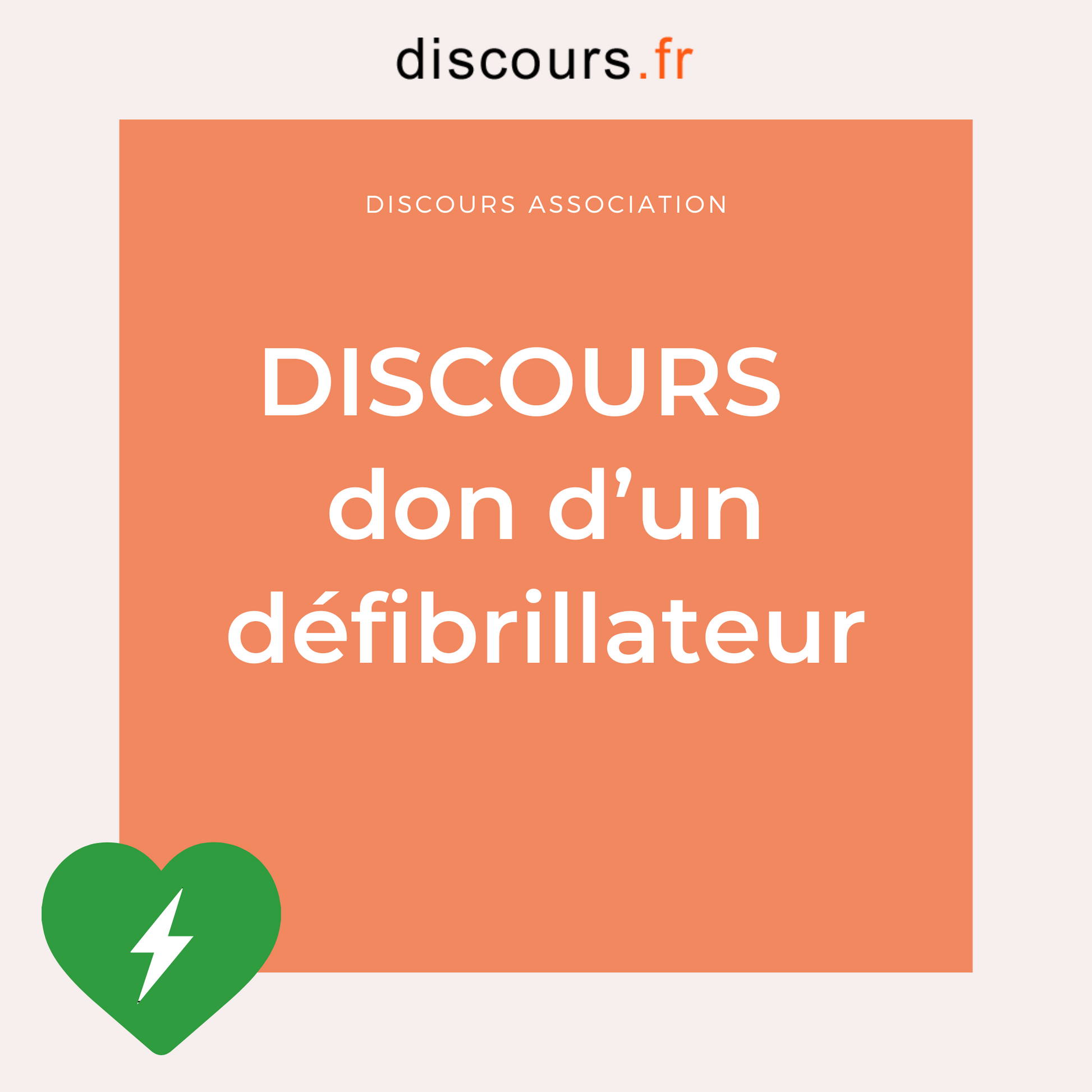 discours président association pour faire un don défibrillateur