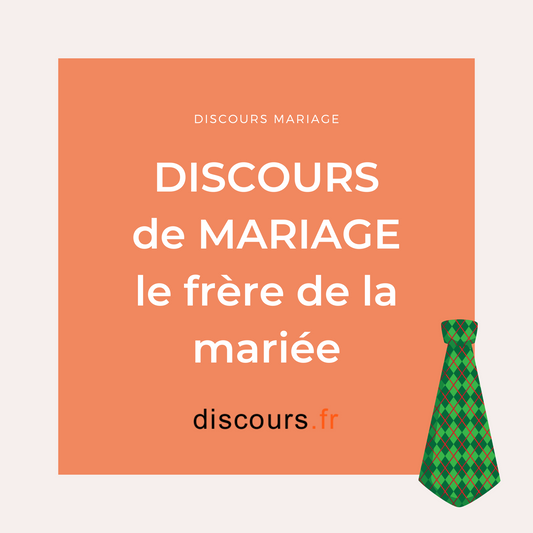 discours de mariage exemples pour le frère de la mariée