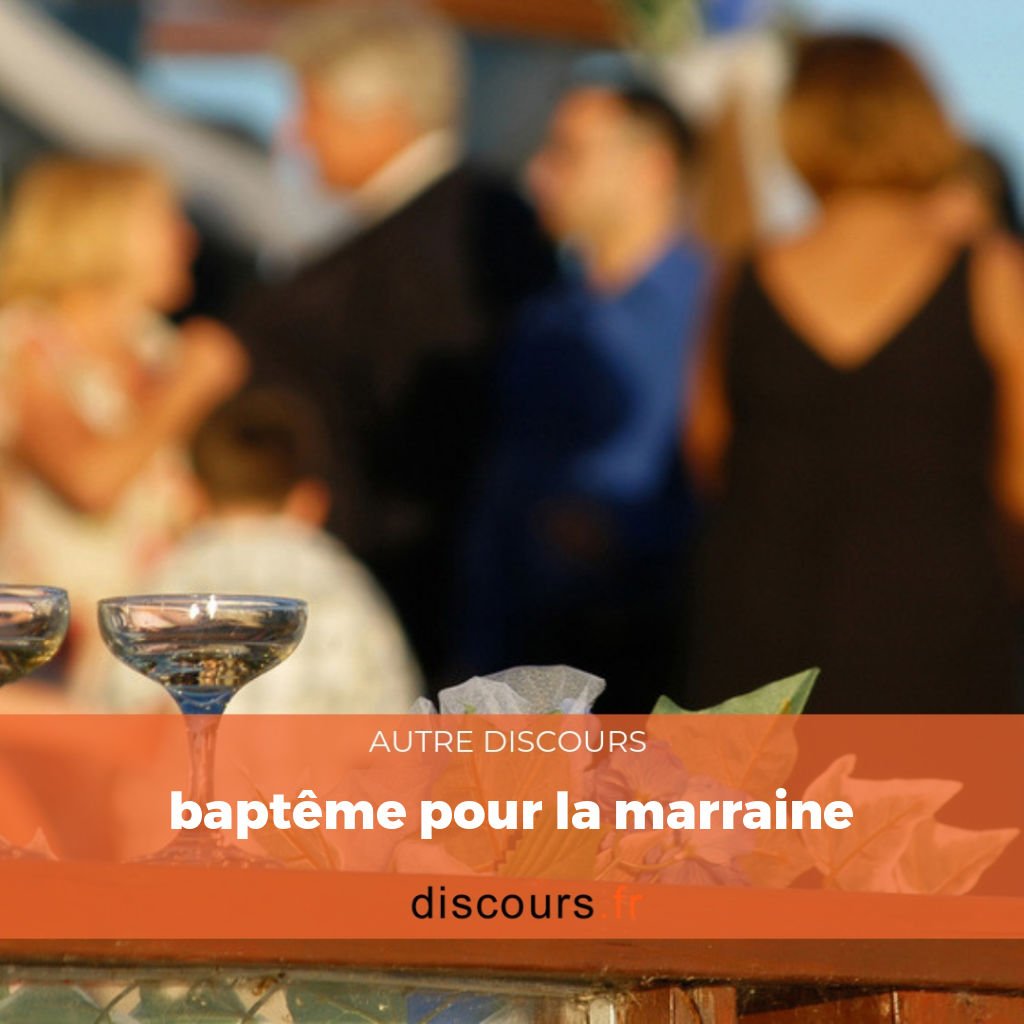 discours de baptême pour la marraine