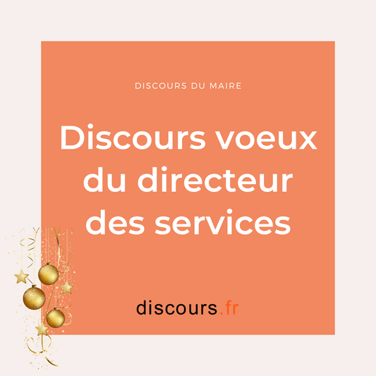 discours voeux directeur des services généraux de la commune