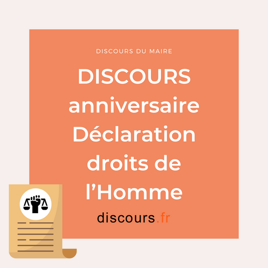 exemple discours du maire anniversaire déclaration des droits de l'Homme 75e célébration en 2023