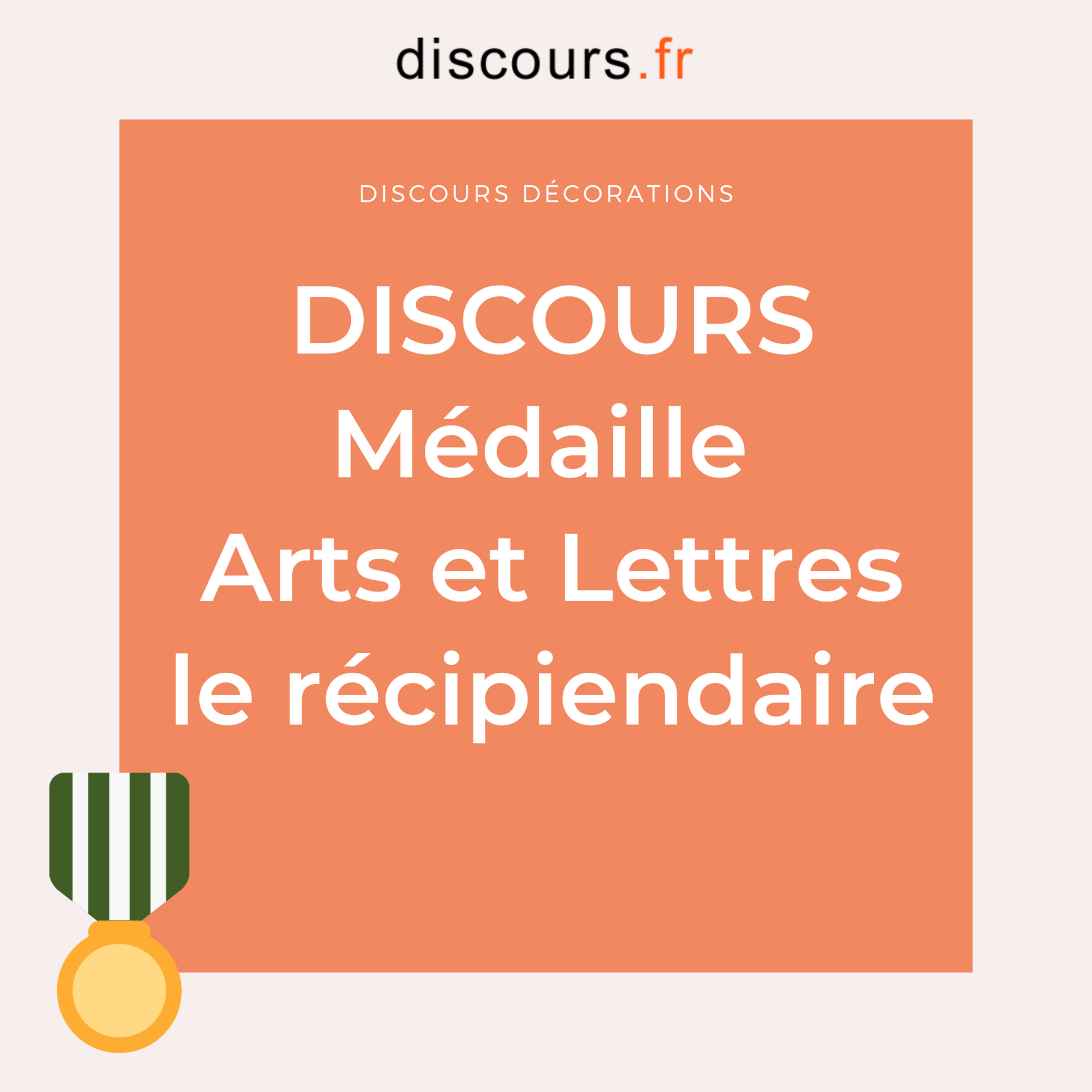 discours récipiendaire médaille arts et lettres 