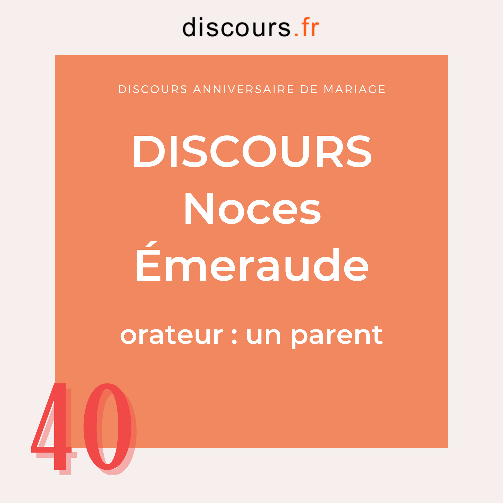 discours anniversaire de mariage 40 ans 