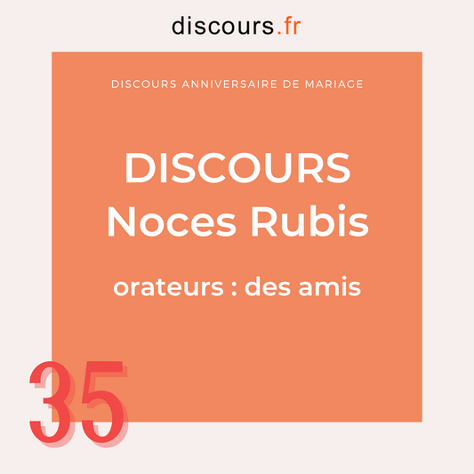 discours noces rubis des amis