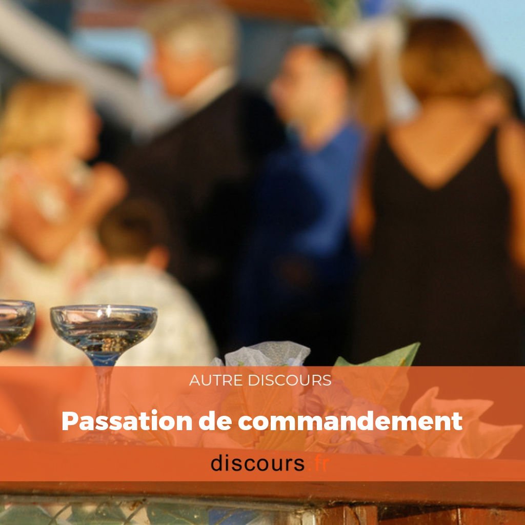 discours Passation de commandement