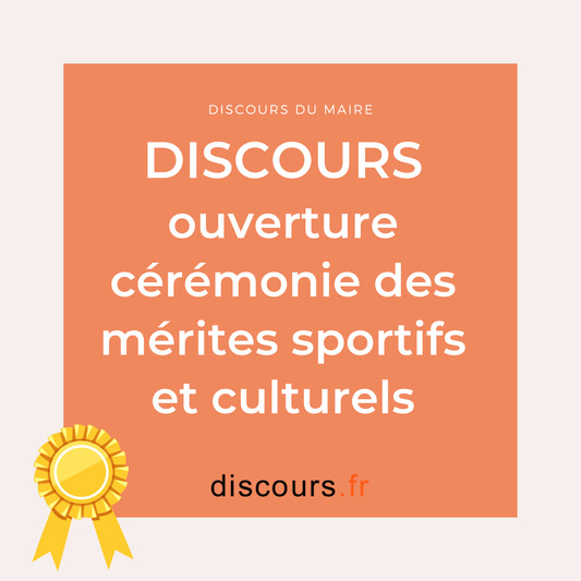 discours du maire ouverture de la cérémonie des mérites sportifs et culturels