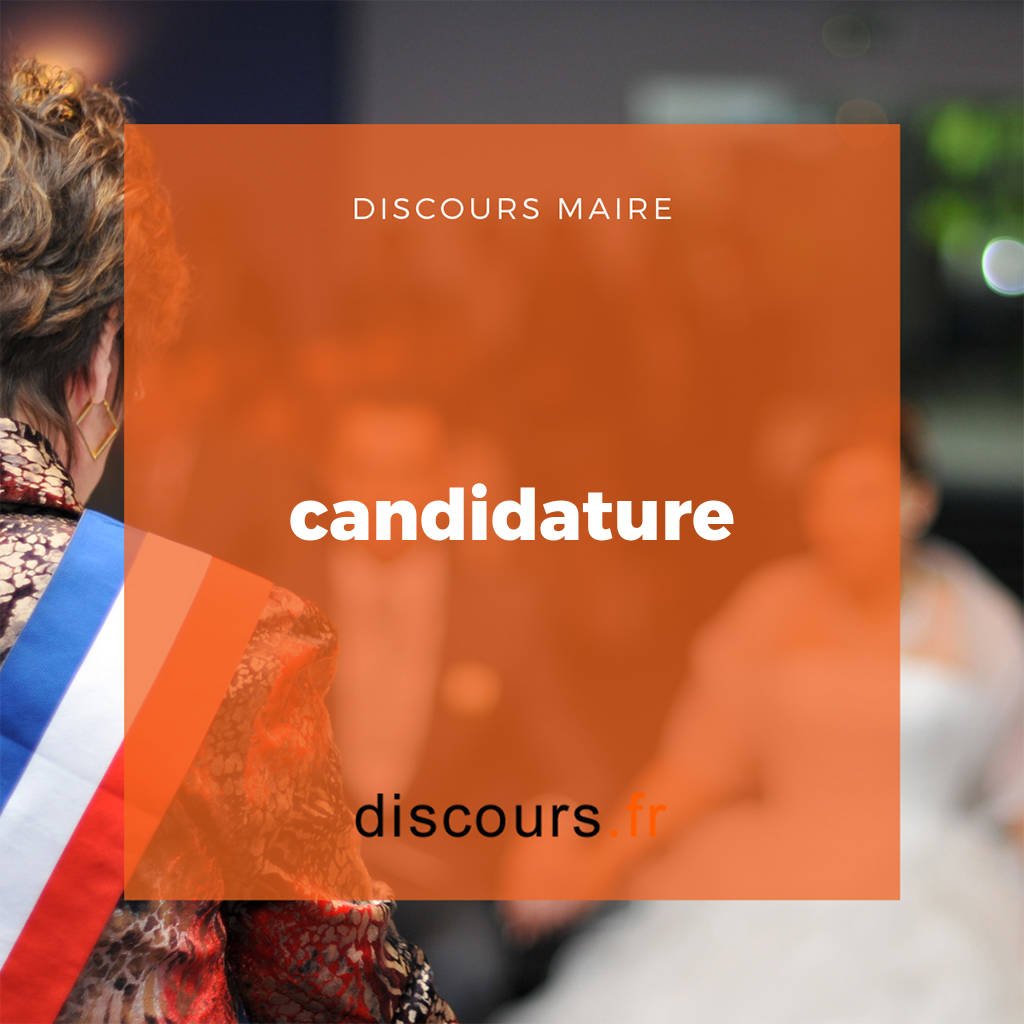 discours de candidature